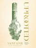 Book Cover for "Uprooted"