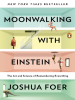 Book Cover for "Moonwalking with Einstein"