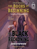 Book Cover for "The Black Reckoning"