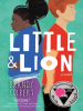 Book Cover for "Little & Lion"