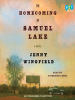 Book Cover for "The Homecoming of Samuel Lake"