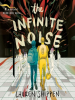 Book Cover for "The Infinite Noise"