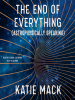Book Cover for "The End of Everything"