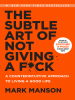 Book Cover for "The Subtle Art of Not Giving a F*ck"