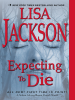 Book Cover for "Expecting to Die"