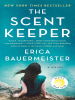 Book Cover for "The Scent Keeper"