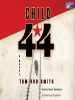Book Cover for "Child 44"