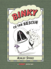Book Cover for "Binky to the Rescue"