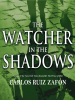 Book Cover for "The Watcher in the Shadows"