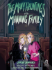 Book Cover for "The Many Hauntings of the Manning Family"