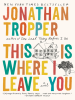 Book Cover for "This Is Where I Leave You"