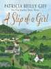 Book Cover for "A Slip of a Girl"