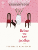 Book Cover for "Before We Say Goodbye"