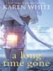 Book Cover for "A Long Time Gone"