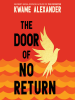 Book Cover for "The Door of No Return"