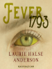 Book Cover for "Fever 1793"