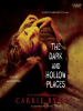 Book Cover for "The Dark and Hollow Places"