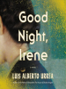Book Cover for "Good Night, Irene"