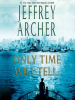 Book Cover for "Only Time Will Tell"