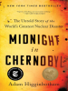 Book Cover for "Midnight in Chernobyl"