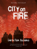 Book Cover for "City on Fire"