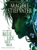 Book Cover for "Blue Lily, Lily Blue"