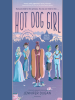 Book Cover for "Hot Dog Girl"