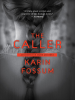 Book Cover for "The Caller"