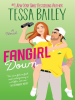 Book Cover for "Fangirl Down"