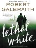 Book Cover for "Lethal White"