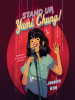Book Cover for "Stand Up, Yumi Chung!"
