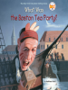 Book Cover for "What Was the Boston Tea Party?"
