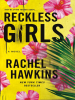 Book Cover for "Reckless Girls"