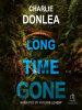 Book Cover for "Long Time Gone"