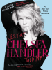 Book Cover for "Lies that Chelsea Handler Told Me"