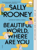 Book Cover for "Beautiful World, Where Are You"