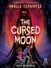 Book Cover for "The Cursed Moon"