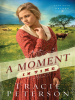 Book Cover for "A Moment in Time"
