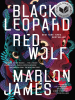 Book Cover for "Black Leopard, Red Wolf"