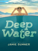 Book Cover for "Deep Water"
