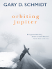 Book Cover for "Orbiting Jupiter"