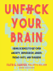 Book Cover for "Unf*ck Your Brain"