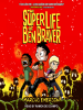 Book Cover for "The Super Life of Ben Braver"