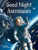 Book Cover for "Good Night Astronauts"