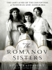 Book Cover for "The Romanov Sisters"