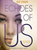 Book Cover for "Echoes of Us"