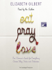 Book Cover for "Eat, Pray, Love"
