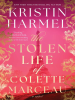 Book Cover for "The Stolen Life of Colette Marceau"