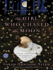 Book Cover for "The Girl Who Chased the Moon"