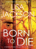 Book Cover for "Born to Die"